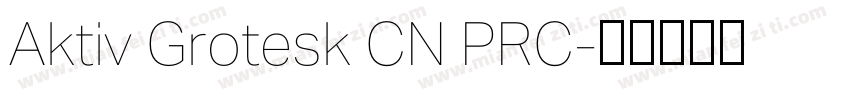 Aktiv Grotesk CN PRC字体转换